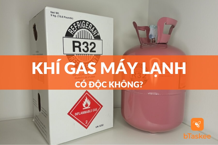 Khí Gas Máy Lạnh Có Độc Không? Hít Phải Có Sao Không?