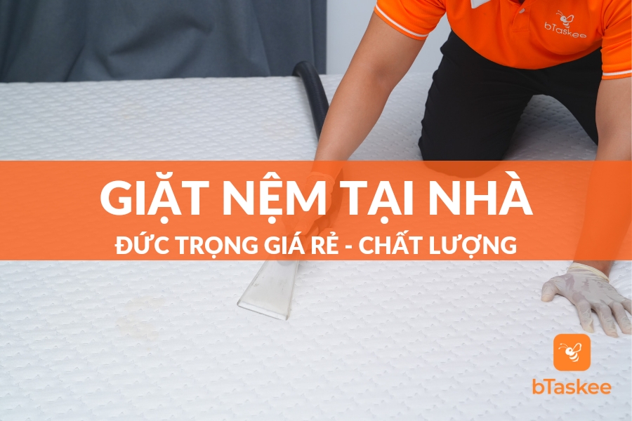 Dịch Vụ Giặt Nệm Tại Nhà Đức Trọng Chất Lượng, Uy Tín