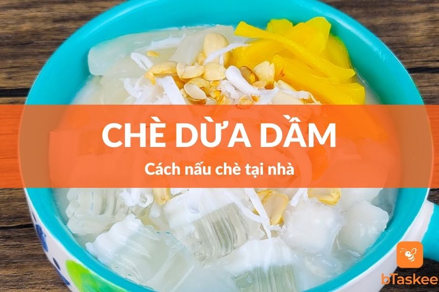 Cách Nấu Chè Dừa Dầm Siêu Đơn Giản Tại Nhà