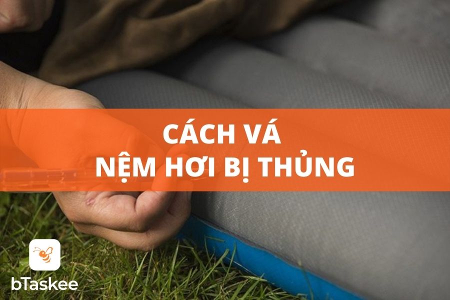 Hướng dẫn cách vá nệm hơi bị thủng, bị xì