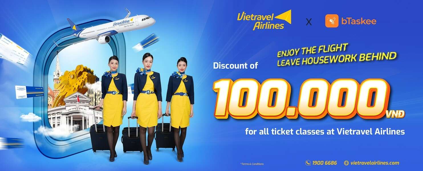 bTaskee vs Vietravel Airlines: Enjoy the Flight - Leave the housework behind