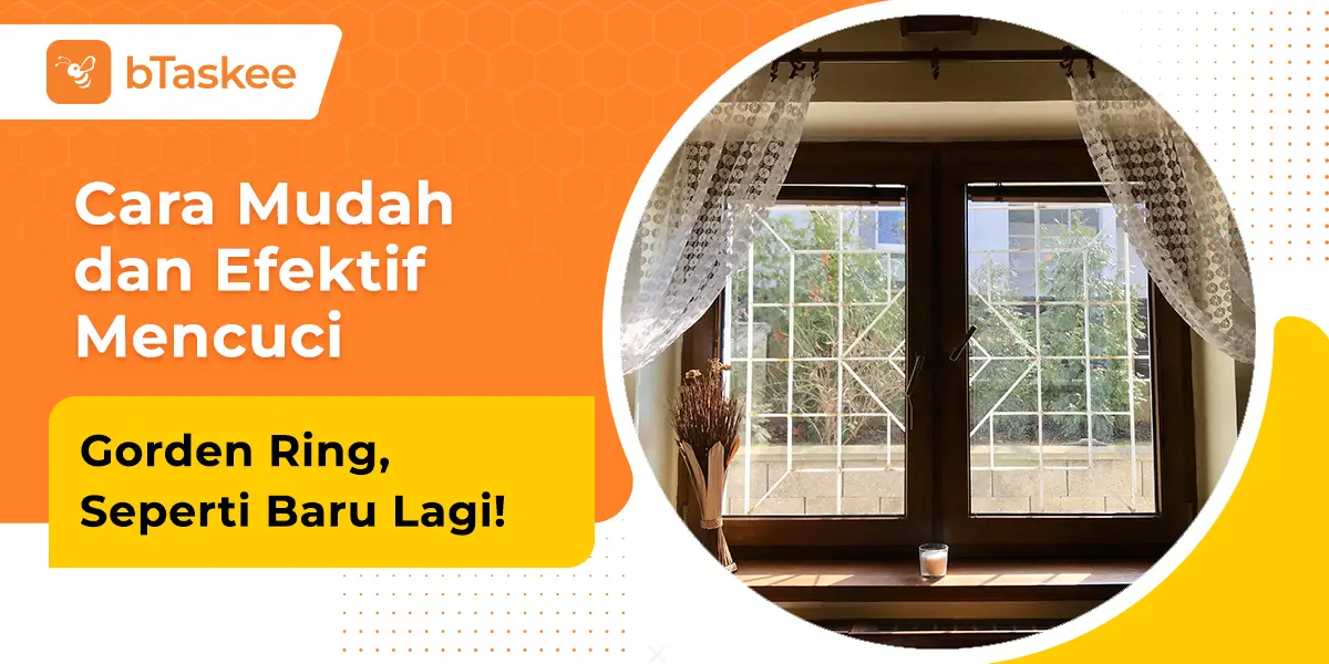 Cara Mudah dan Efektif Mencuci Gorden Ring, Seperti Baru Lagi!