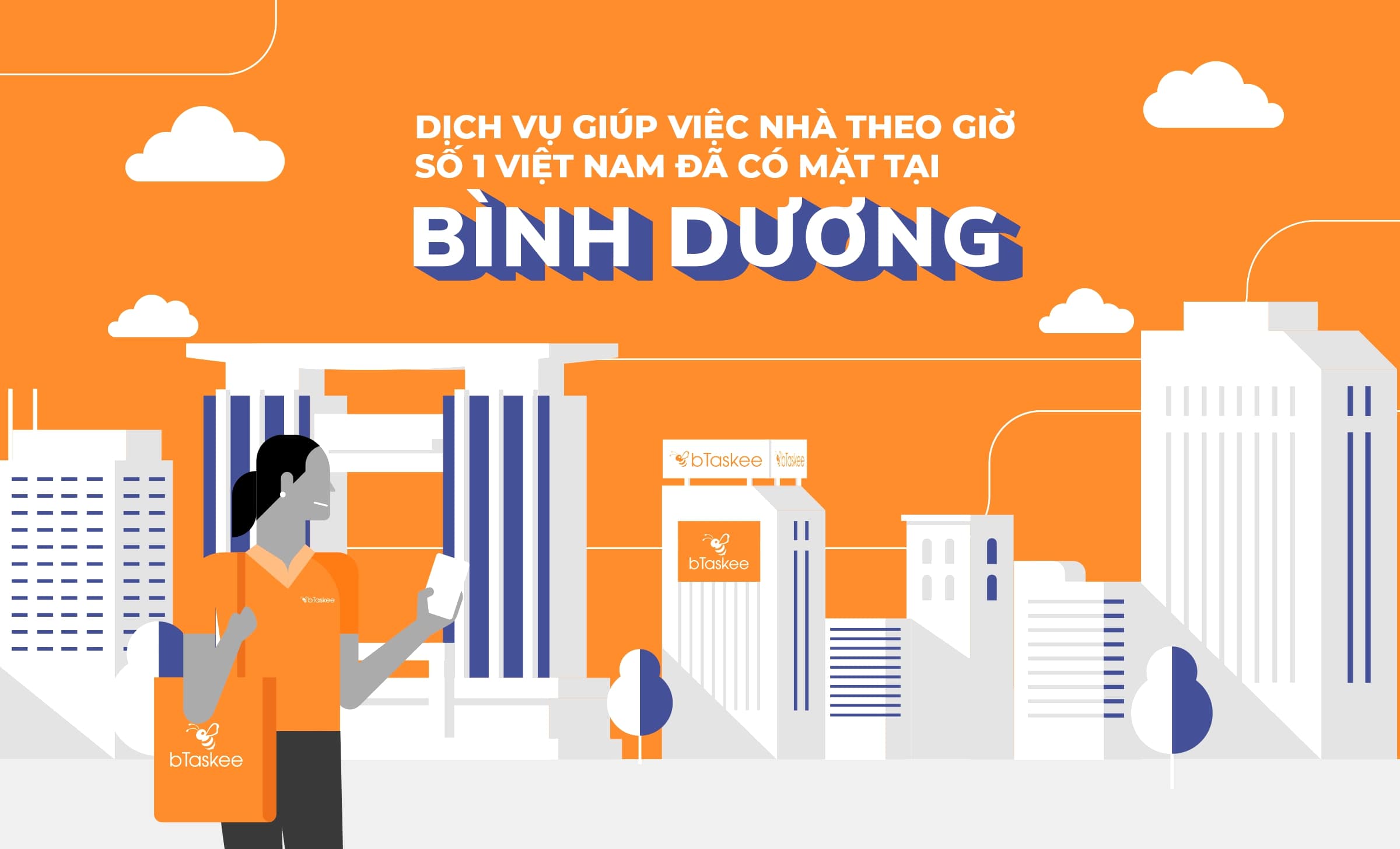 bTaskee - Household services has now been opened in Binh Duong.