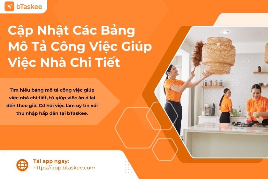 Cập Nhật Các Bảng Mô Tả Công Việc Giúp Việc Nhà Chi Tiết