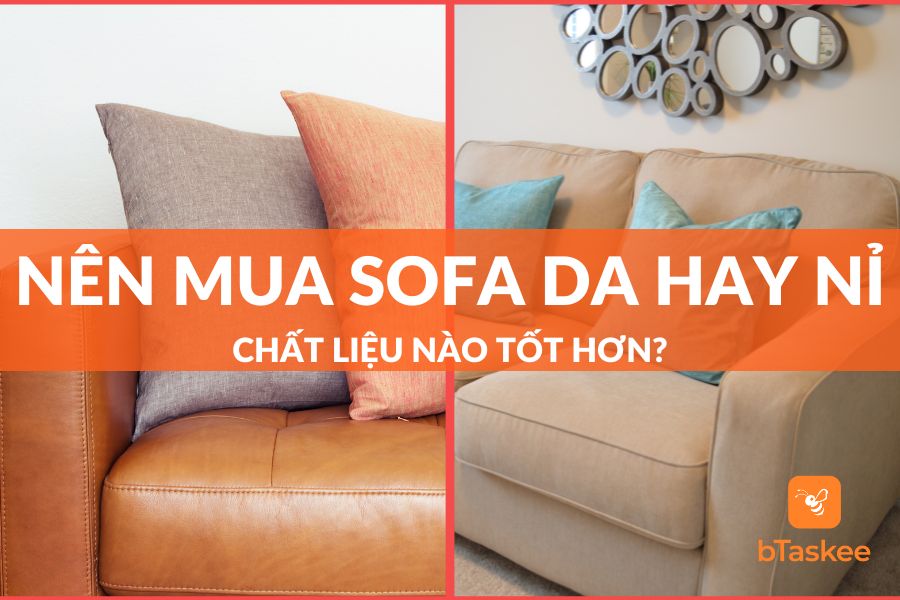 Nên Mua Sofa Da Hay Nỉ Để Trang Trí Phòng Khách?