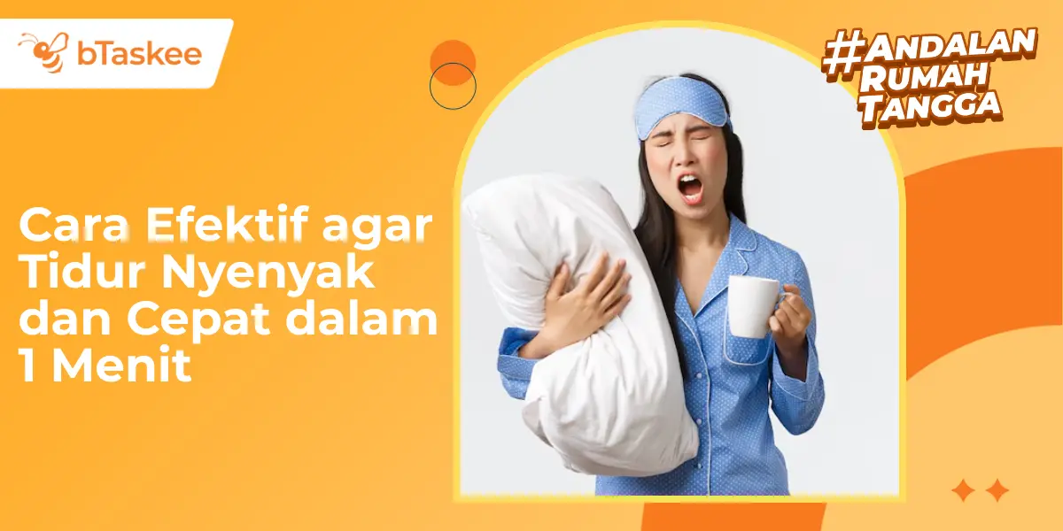 Cara Efektif agar Tidur Nyenyak dan Cepat dalam 1 Menit