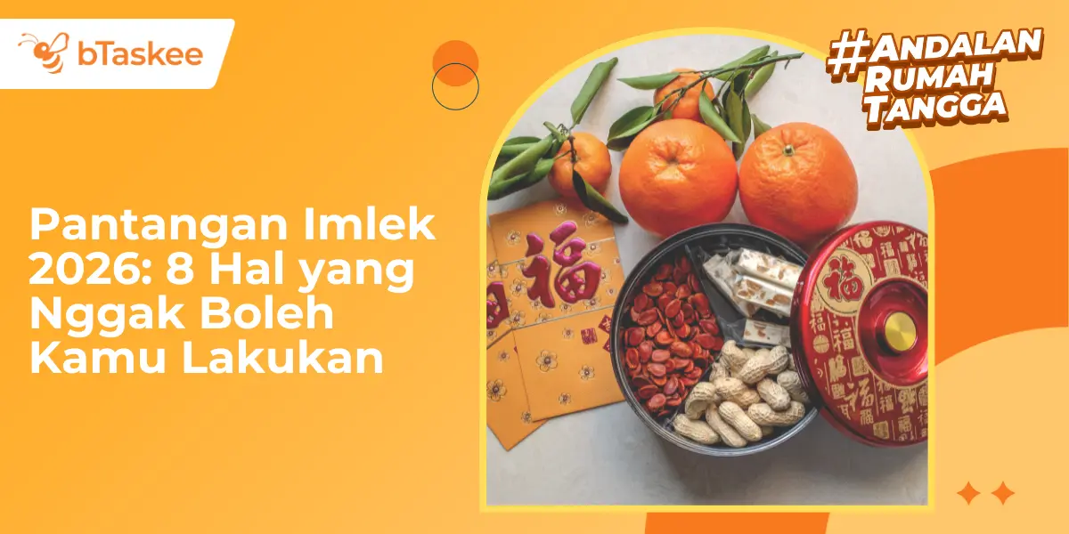 Pantangan Imlek 2026: 8 Hal yang Nggak Boleh Kamu Lakukan