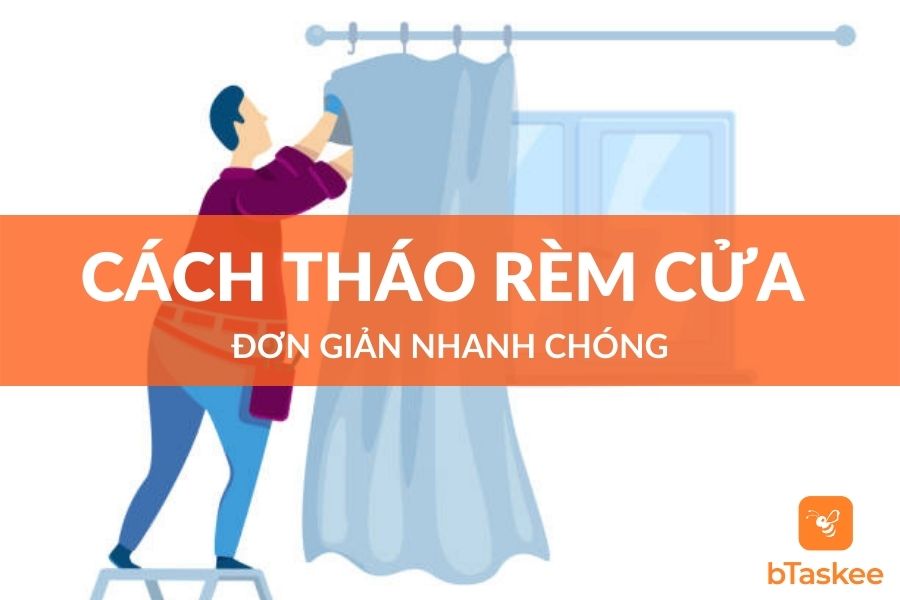 Cách Tháo Rèm Cửa Để Giặt Đơn Giản Nhanh Chóng