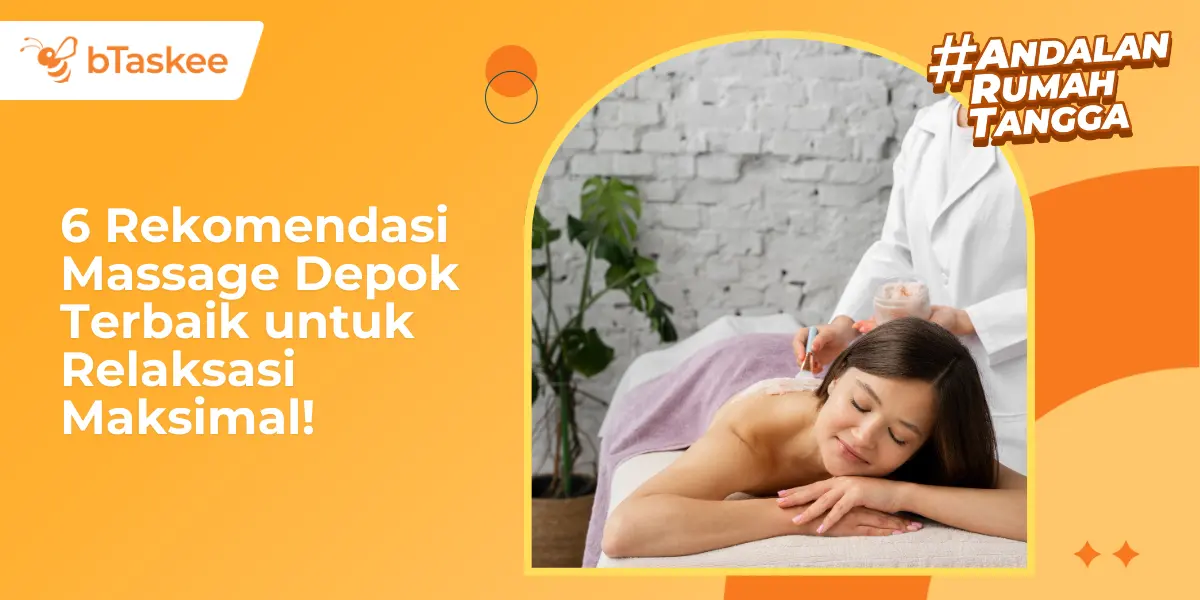 6 Rekomendasi Massage Depok Terbaik untuk Relaksasi Maksimal