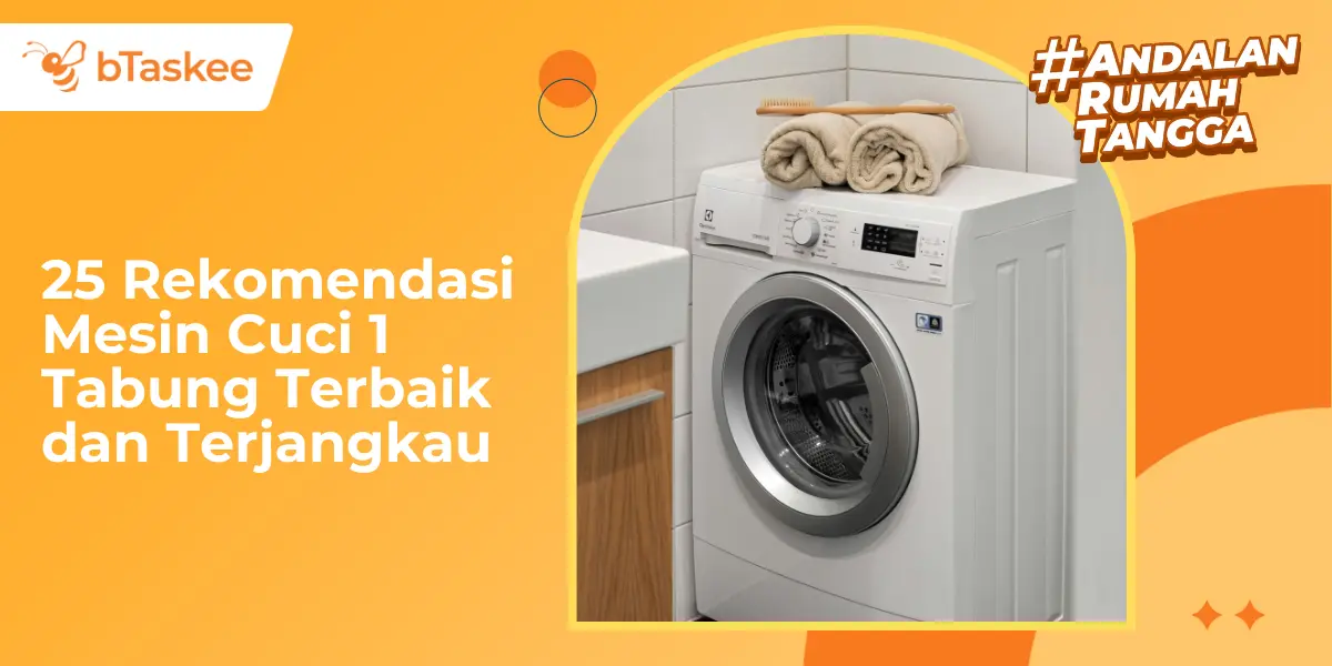 25 Rekomendasi Mesin Cuci 1 Tabung Terbaik dan Terjangkau
