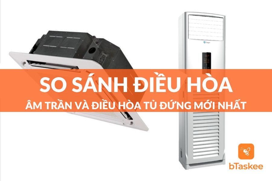 So Sánh Máy Lạnh Âm Trần Và Tủ Đứng Nên Mua Loại Nào?
