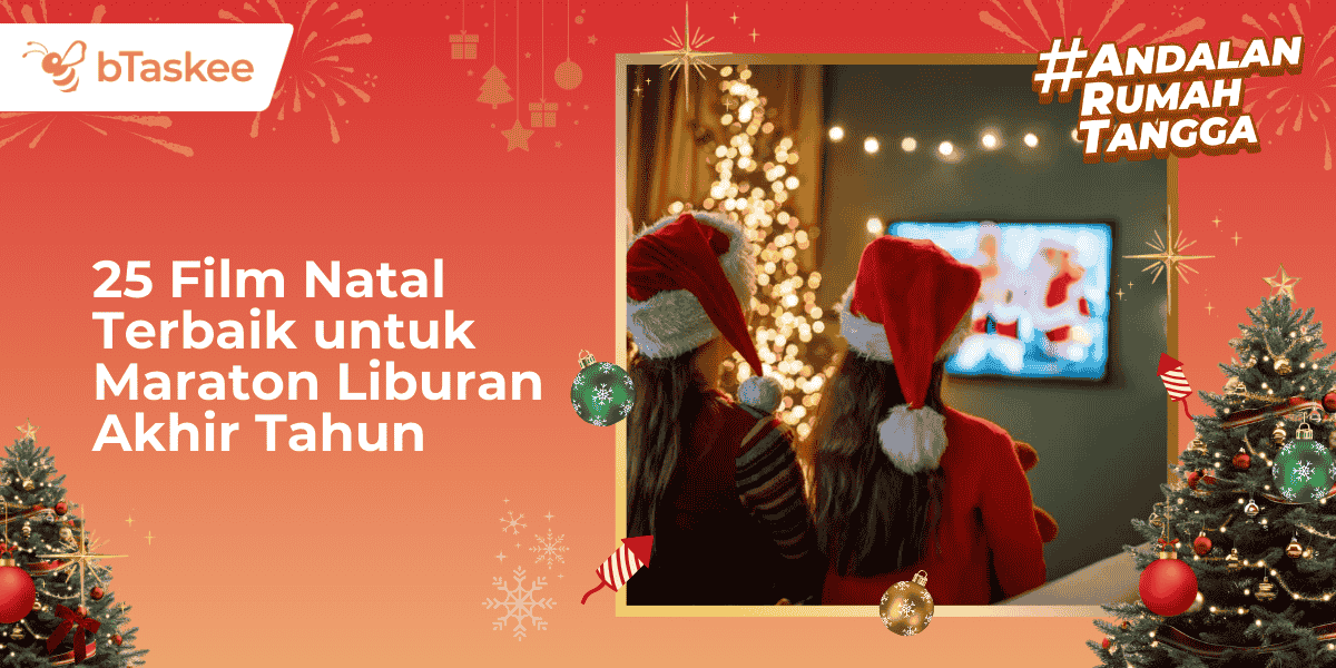 25 Film Natal Terbaik untuk Maraton Liburan Akhir Tahun