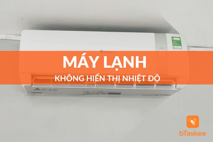 Vì Sao Máy Lạnh Không Hiển Thị Nhiệt Độ Trên Dàn Lạnh
