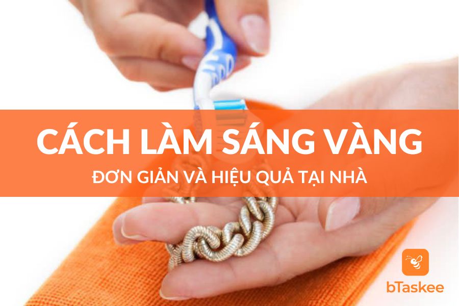 Gợi Ý 12 Cách Làm Sáng Vàng Vừa Đơn Giản Lại Hiệu Quả
