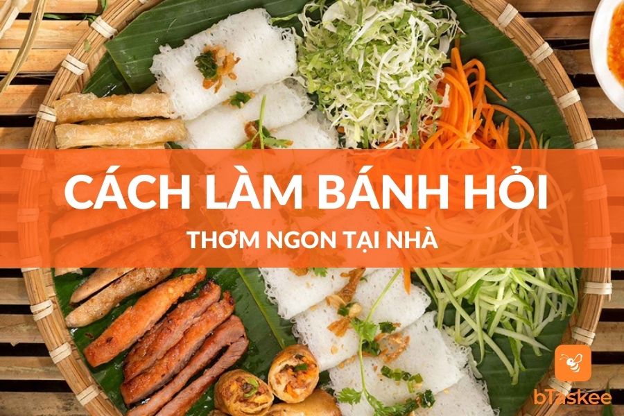 Cách Làm Bánh Hỏi Thơm Ngon  Đơn Giản Tại Nhà