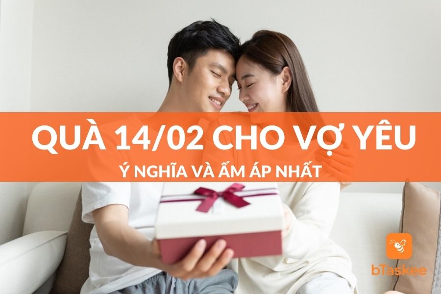 Gợi Ý 13+ Món Quà 14/2 Cho Vợ Yêu Đầy Ý Nghĩa Và Ấm Áp Nhất