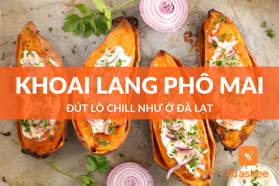 Làm Ngay Khoai Lang Phô Mai Đút Lò Chill Như Ở Đà Lạt