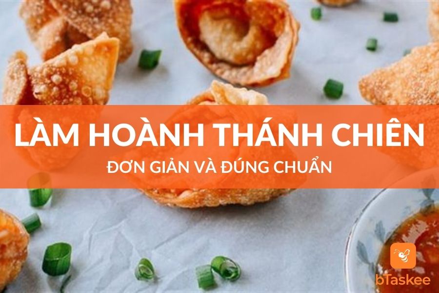 Cách Làm Hoành Thánh Chiên Đơn Giản Và Đúng Chuẩn