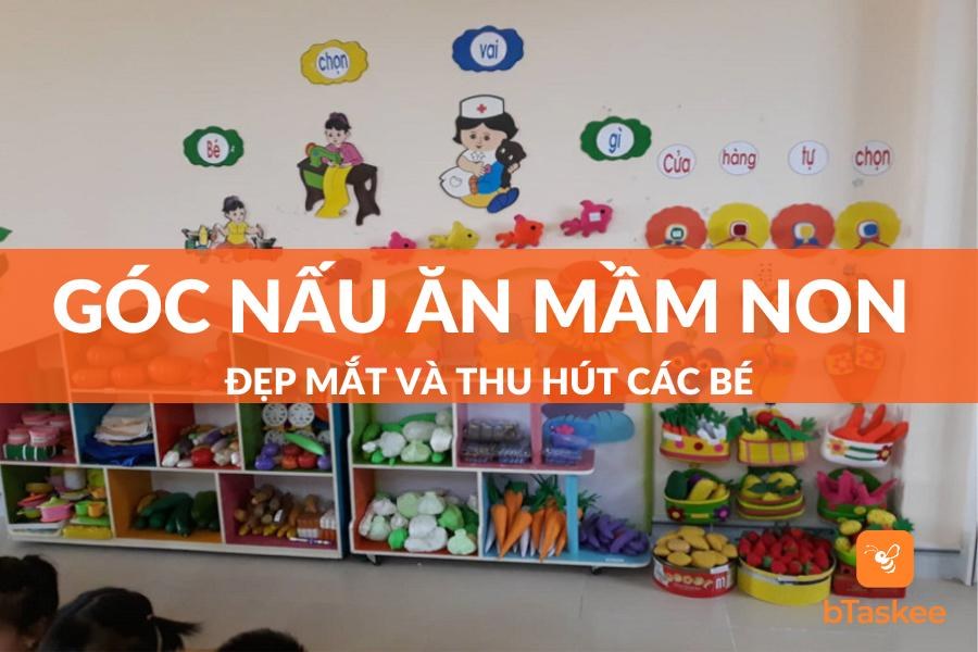 Trang Trí Góc Nấu Ăn Mầm Non Đơn Giản, Ấn Tượng