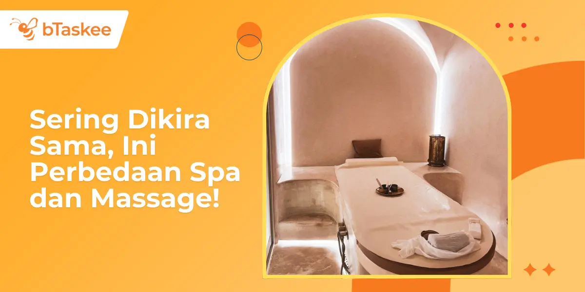 Sering Dikira Sama, Ini Perbedaan Spa dan Massage!