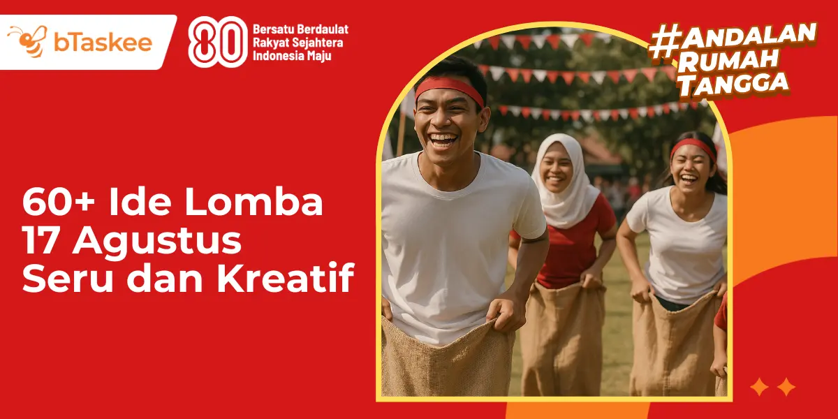 60+ Ide Lomba 17 Agustus yang Seru dan Kreatif!