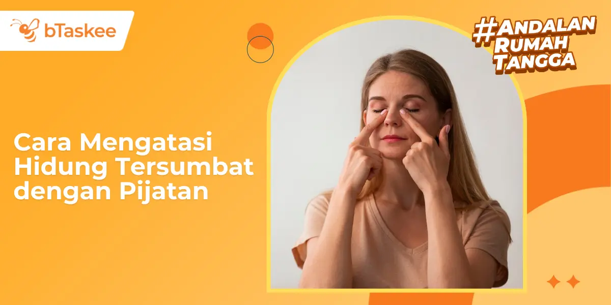 Cara Mengatasi Hidung Tersumbat dengan Pijatan (Terampuh)