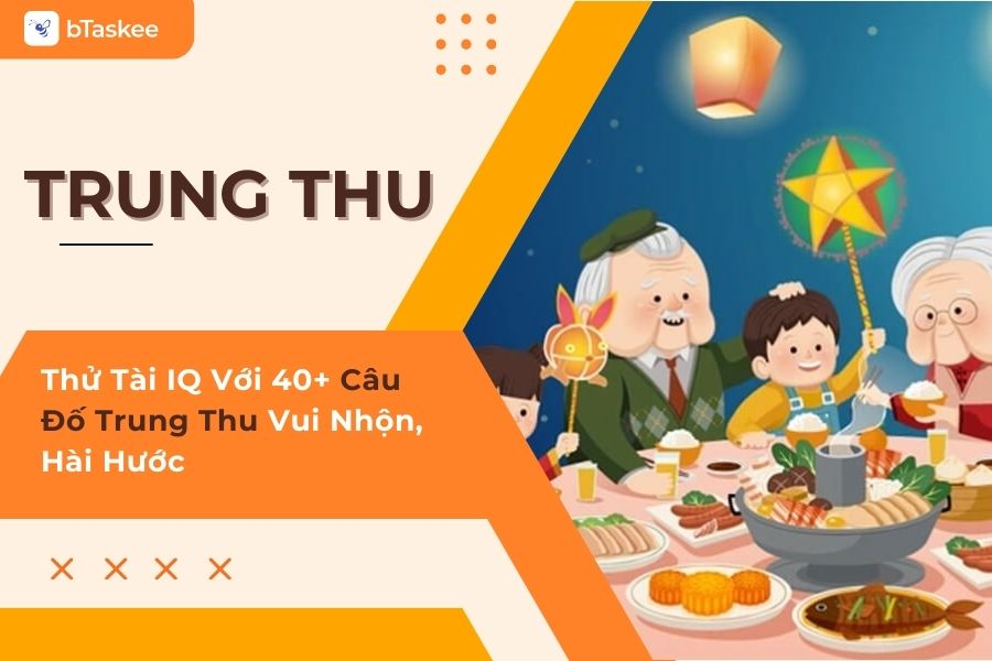 40+ Câu Đố Trung Thu Đa Dạng Chủ Đề, Thử Thách IQ