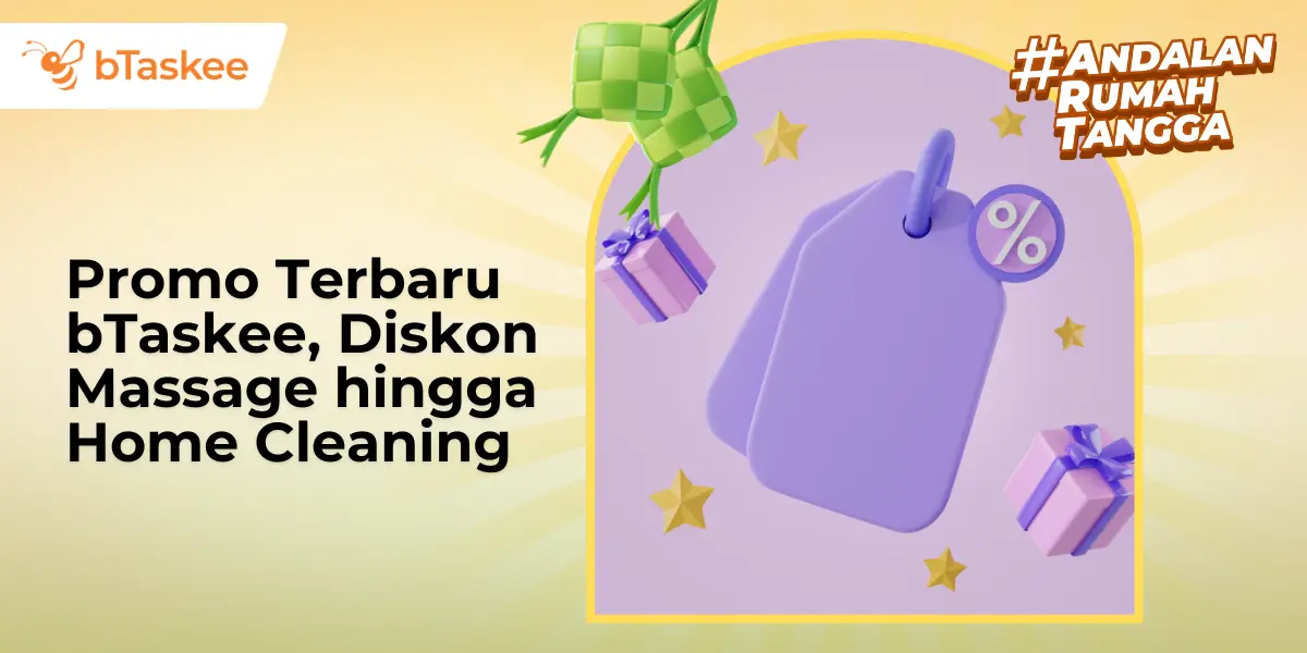 Promo Terbaru bTaskee, Diskon Massage hingga Home Cleaning