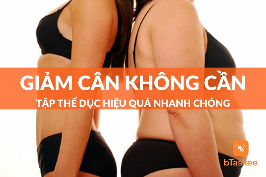 Giảm Cân Không Cần Tập Thể Dục: Tiếp Cận Phương Pháp Mới