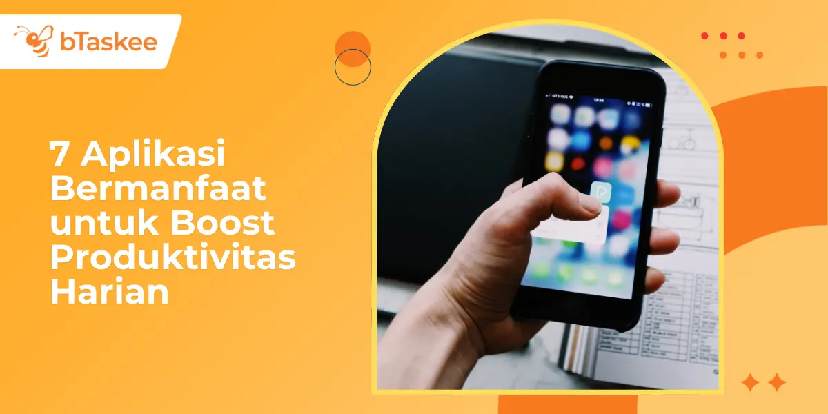7 Aplikasi Bermanfaat untuk Boost Produktivitas Harian