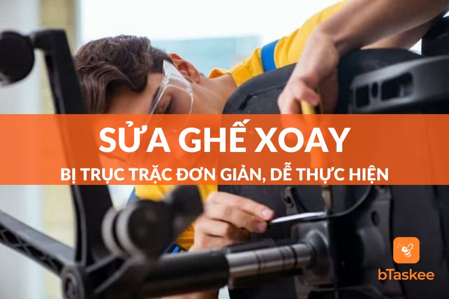 Top 5+ Cách Sửa Ghế Xoay Đơn Giản Dễ Thực Hiện Nhất 2023