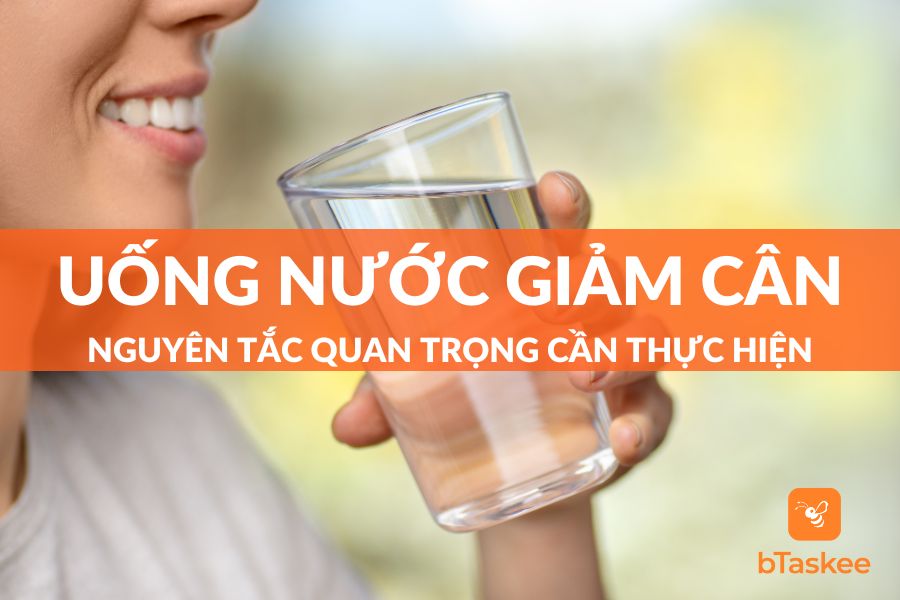 Nắm Vững Nguyên Tắc Uống Nước Giảm Cân Hiệu Quả Nhất