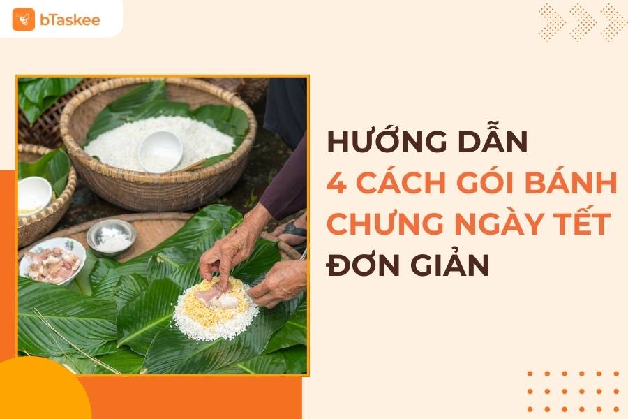 4 Cách Gói Bánh Chưng Ngày Tết Vuông Vắn, Đơn Giản, Đẹp Mắt