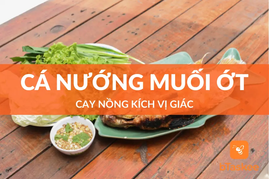 Cá Nướng Muối Ớt Thơm Giòn Lạ Miệng Bạn Đã Thử Chưa?