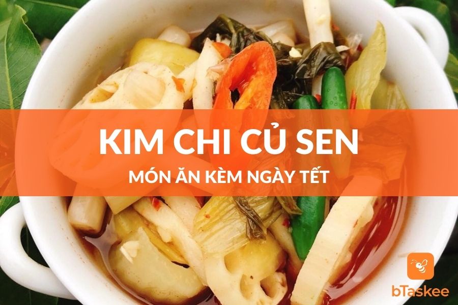 Cách Làm Kim Chi Củ Sen Giòn Ngon Chua Ngọt