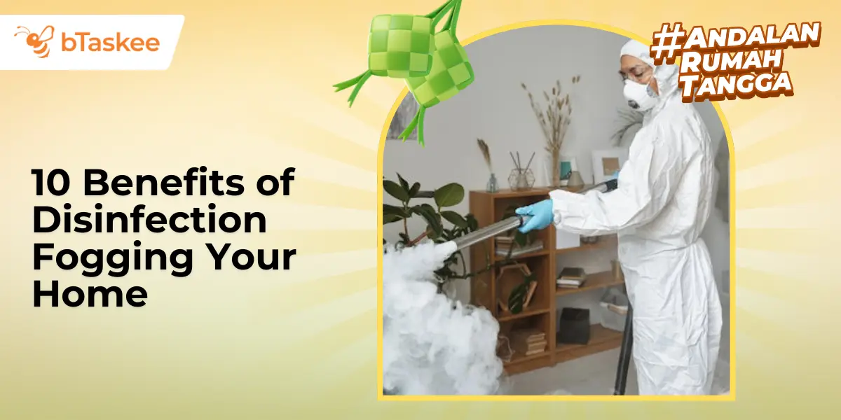 10 Benefits of Disinfection Fogging Your Home