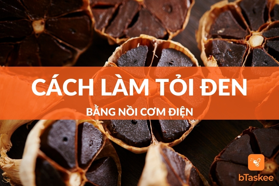 Cách Làm Tỏi Đen Bằng Nồi Cơm Điện Siêu Đơn Giản Tại Nhà