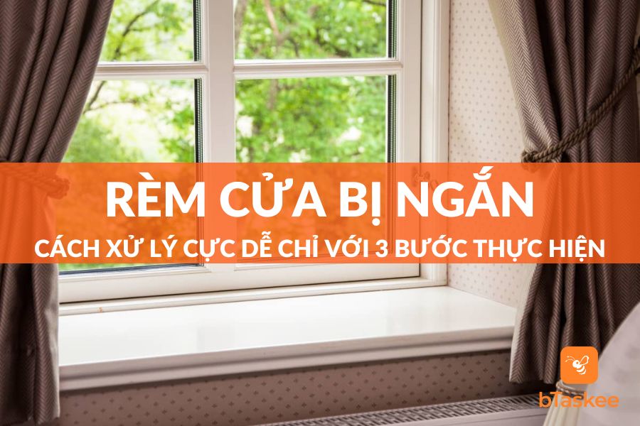 Rèm Cửa Bị Ngắn Phải Làm Sao? Cách Nối Rèm Cửa Chuẩn
